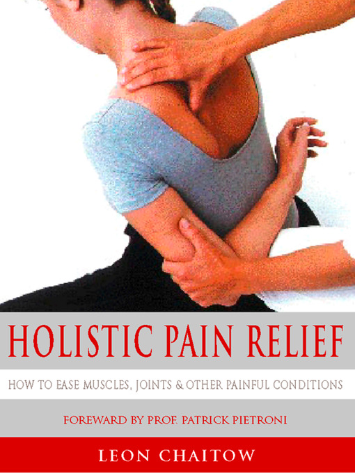Title details for Holistic Pain Relief by Leon Chaitow - Wait list
